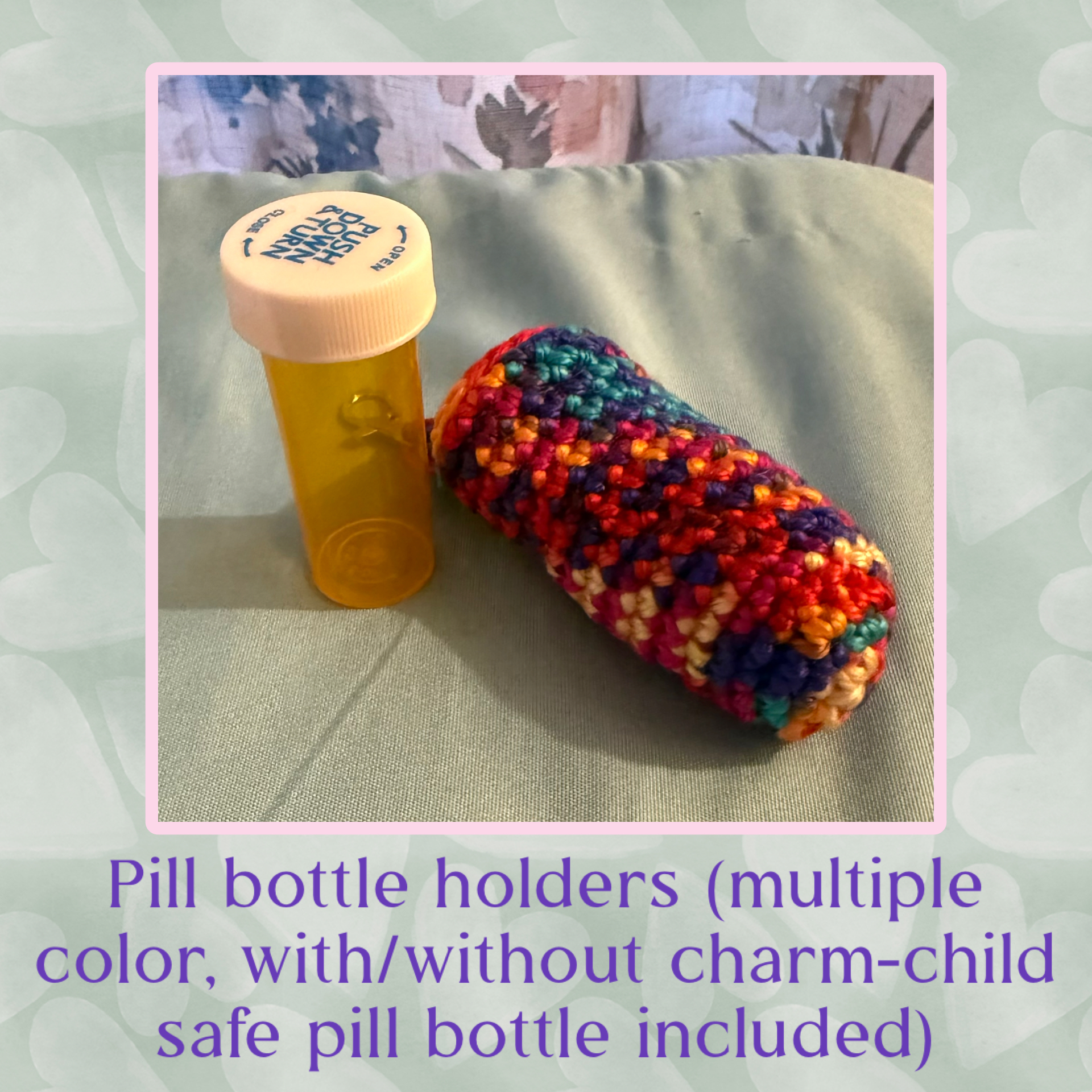 Variety of pill bottle holders with charms